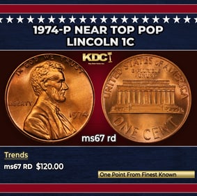 1974-p Lincoln Cent Near Top Pop 1c ms67 rd SEGS