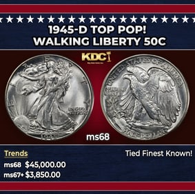 1945-d Walking Liberty Half Dollar TOP POP! 50c ms68 SEGS