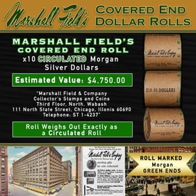 Rare Morgan Circ MARSHALL FIELDS 10 $1 Roll Green Level
