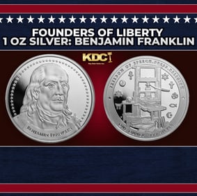 Founders of Liberty 1 oz Silver: Benjamin Franklin Round