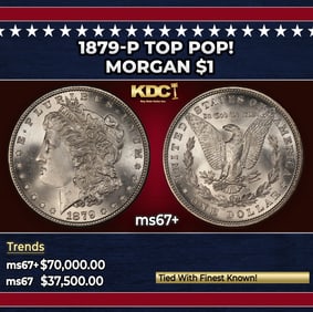 1879-p Morgan Dollar TOP POP! $1 ms67+ SEGS