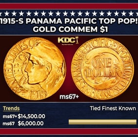 1915-s Panama Pacific Gold Commem Dollar TOP POP! 1 ms67+ SEGS