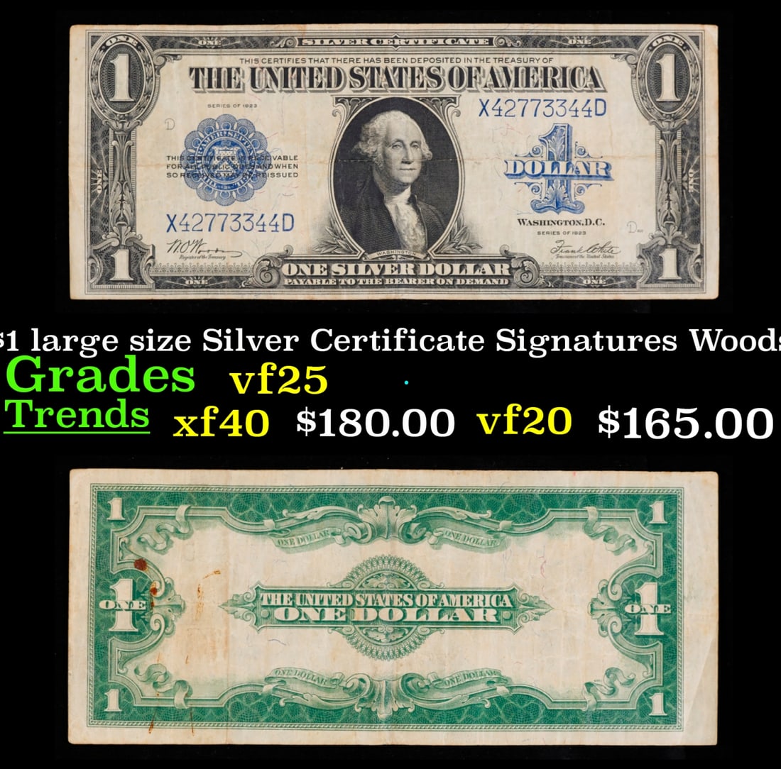 1923 $1 large size Silver Certificate Grades vf+ Signatures Woods/White (1 of 3)