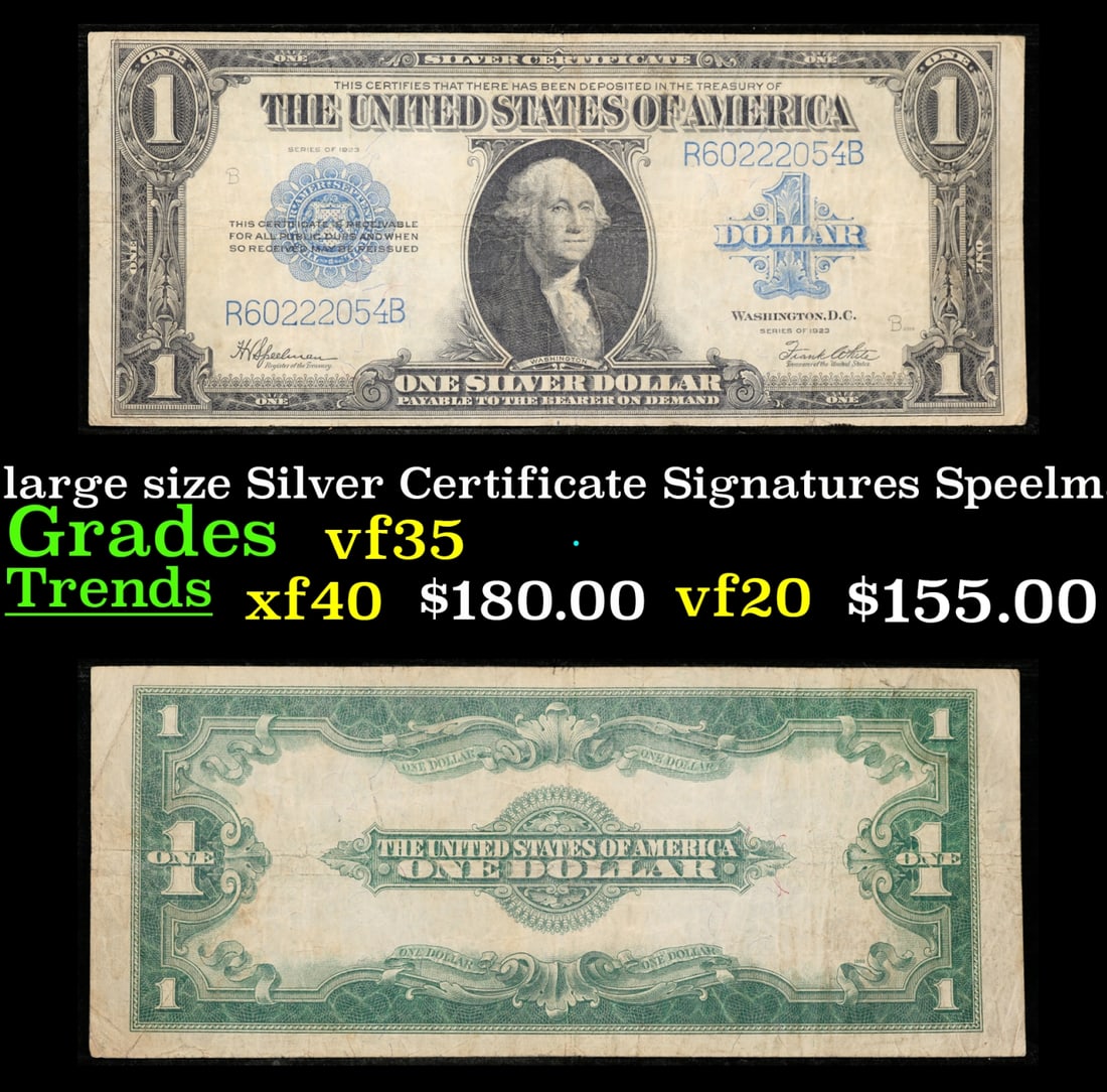 1923 $1 large size Silver Certificate Grades vf++ Signatures Speelman/White (1 of 3)