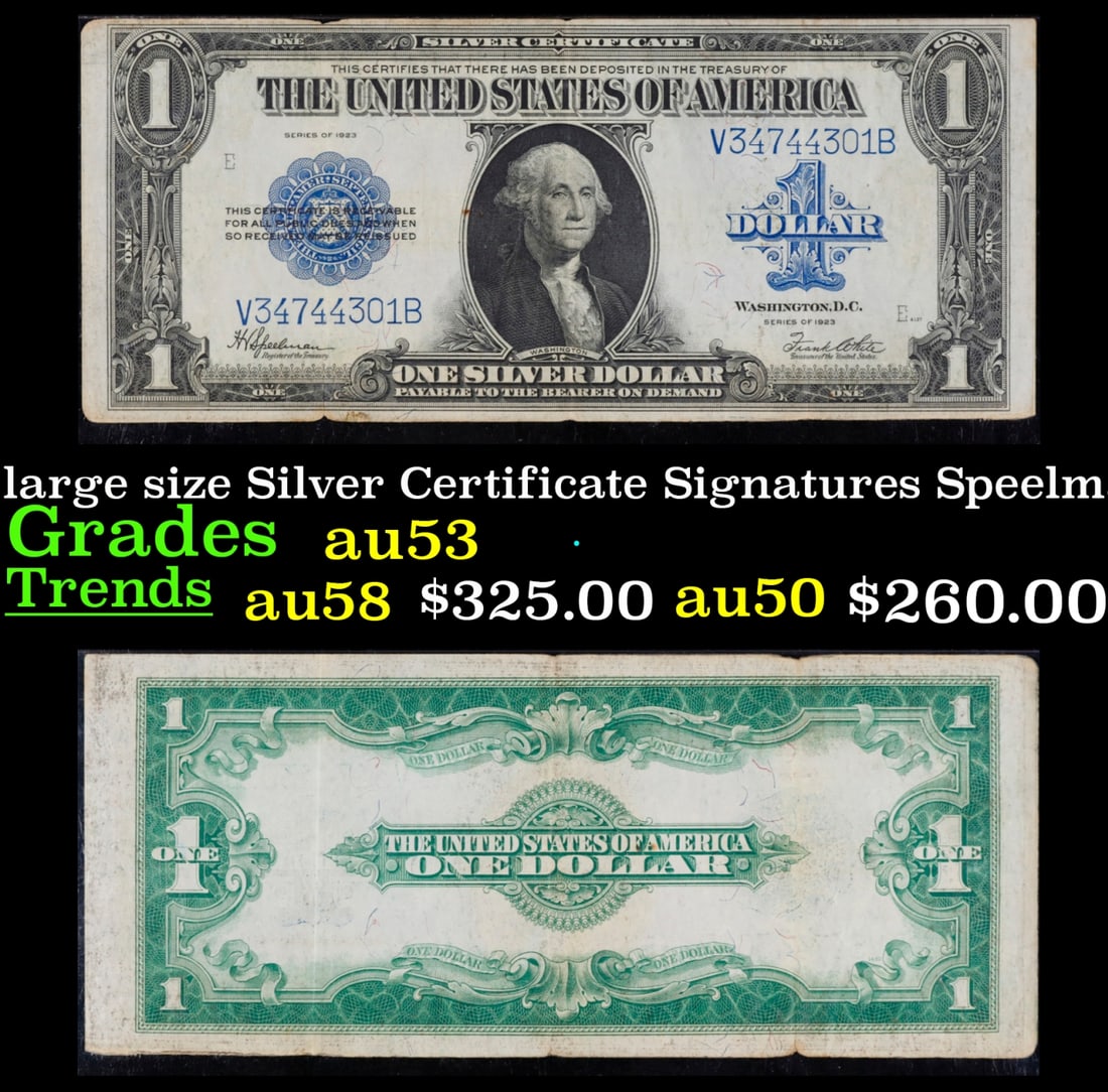 1923 $1 large size Silver Certificate Grades Select AU Signatures Speelman/White (1 of 3)