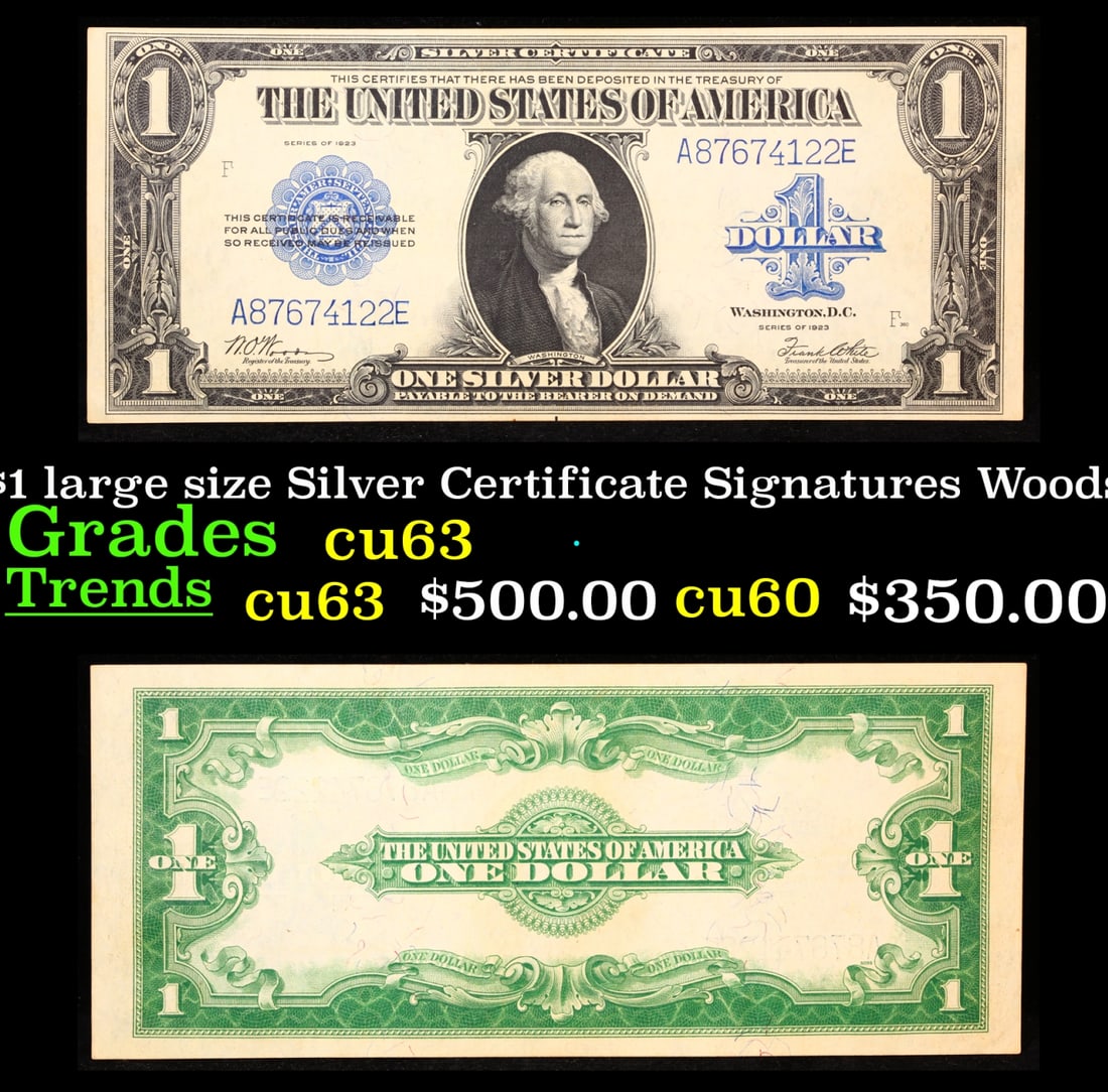 1923 $1 large size Silver Certificate Grades Select CU Signatures Woods/White (1 of 3)