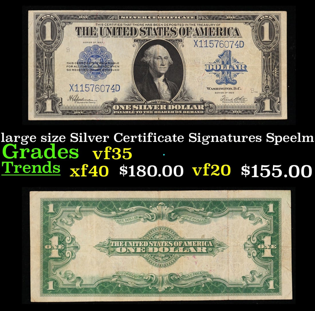 1923 $1 large size Silver Certificate Grades vf++ Signatures Speelman/White (1 of 3)