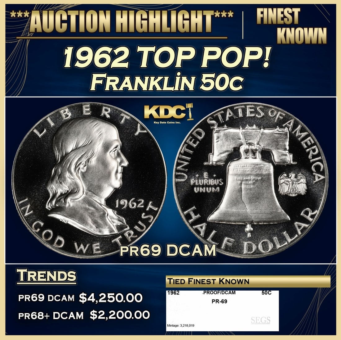 1962 Proof Franklin Half Dollar TOP POP! 50c pr69 DCAM SEGS: 1962 TOP POP! Franklin Half Dollar 50c pr69 DCAM SEGS.