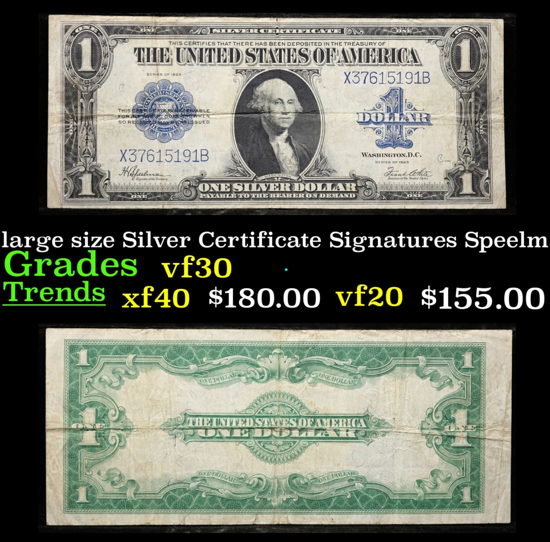 1923 $1 large size Silver Certificate Grades vf++ Signatures Speelman/White (1 of 3)