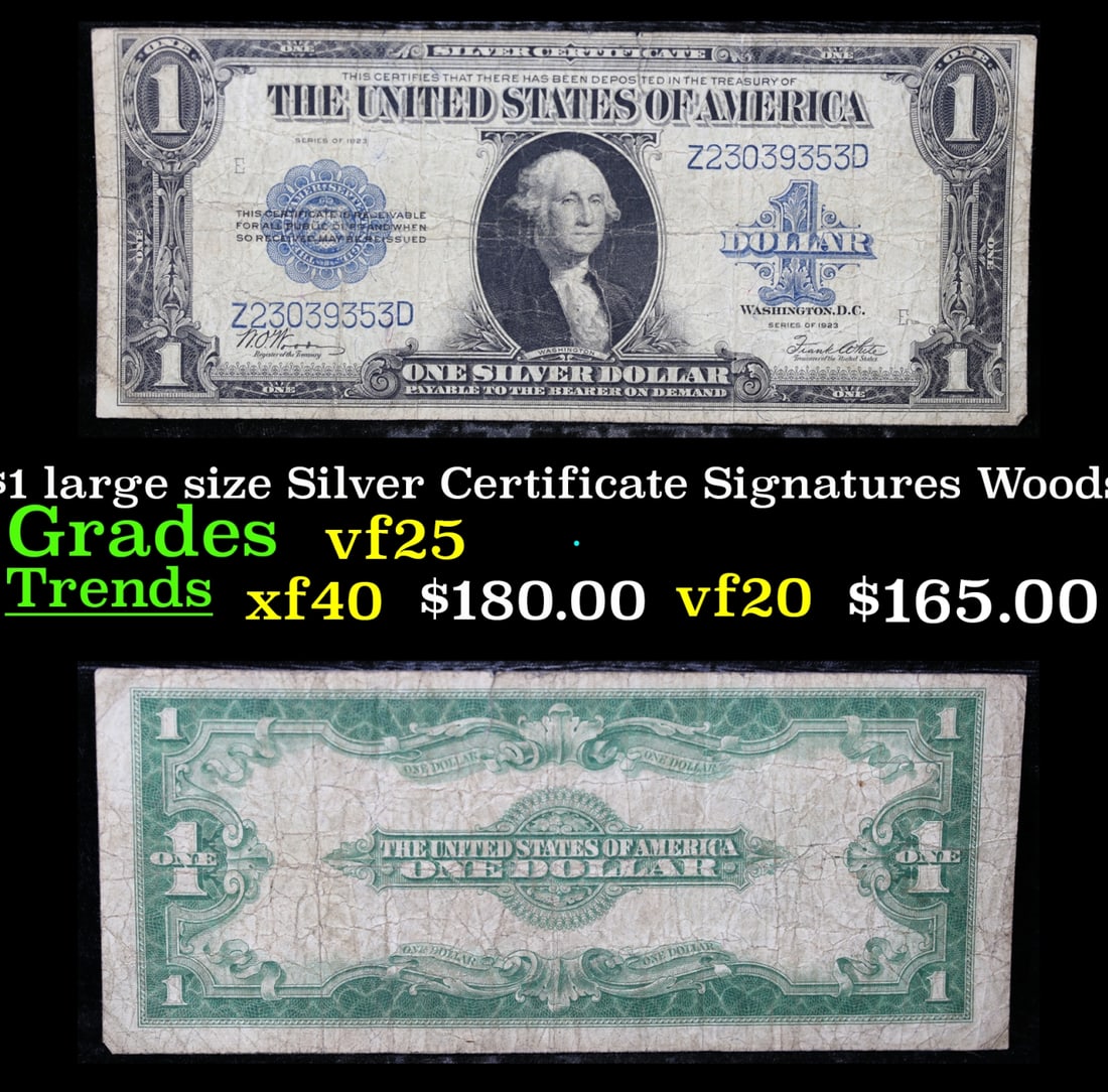 1923 $1 large size Silver Certificate Grades vf+ Signatures Woods/White (1 of 3)