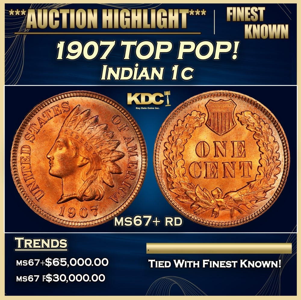 1907 Indian Cent TOP POP! 1c ms67+ rd SEGS (1 of 4)