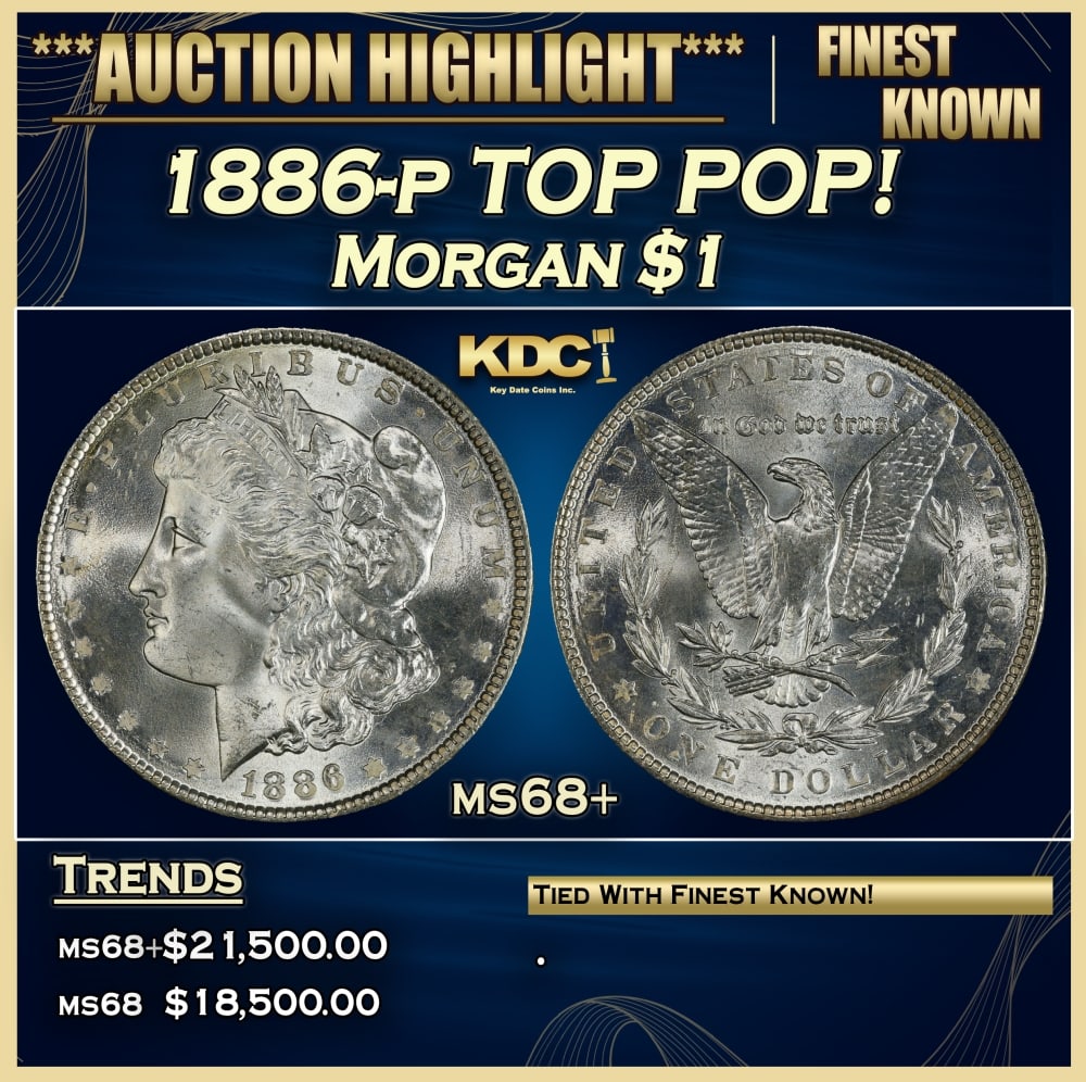 1886-p Morgan Dollar TOP POP! $1 ms68+ SEGS (1 of 4)