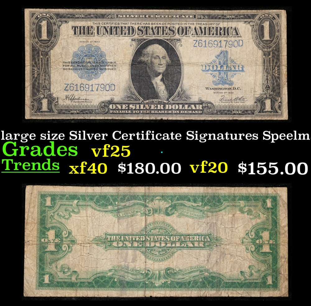 1923 $1 large size Silver Certificate Grades vf+ Signatures Speelman/White (1 of 3)