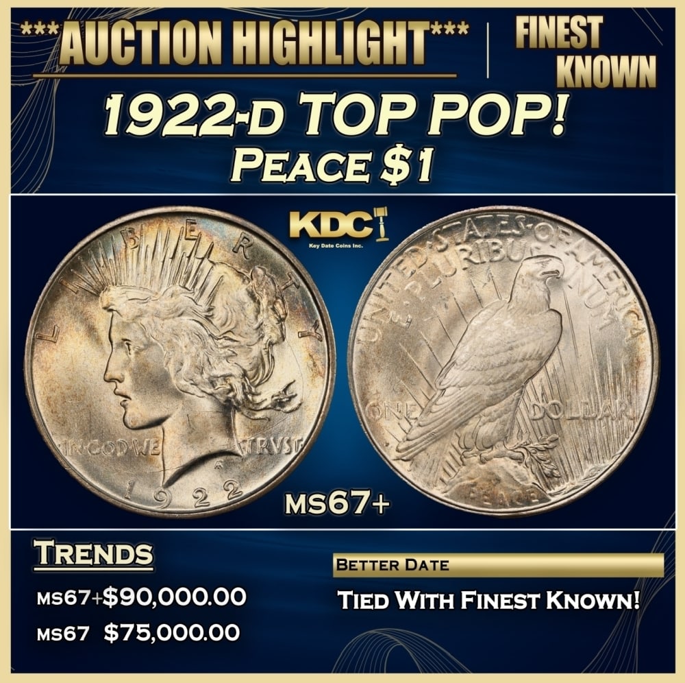 1922-d Peace Dollar TOP POP! $1 ms67+ SEGS (1 of 4)