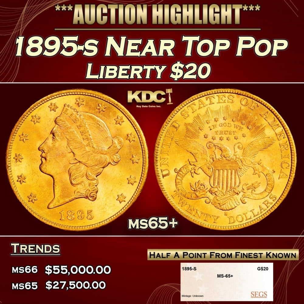1895-s Gold Liberty Double Eagle Near Top Pop $20 ms65+ SEGS (1 of 4)