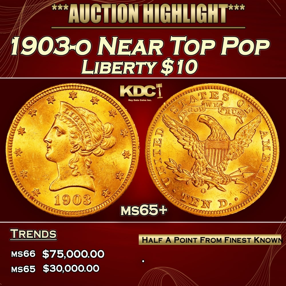 1903-o Gold Liberty Eagle Near Top Pop $10 ms65+ SEGS (1 of 4)
