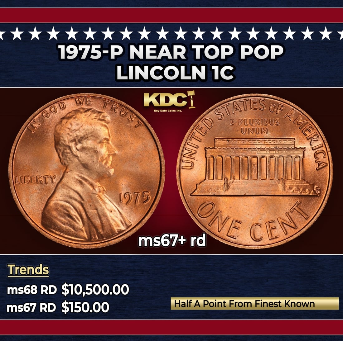 1975-p Lincoln Cent Near Top Pop 1c ms67+ rd SEGS (1 of 3)