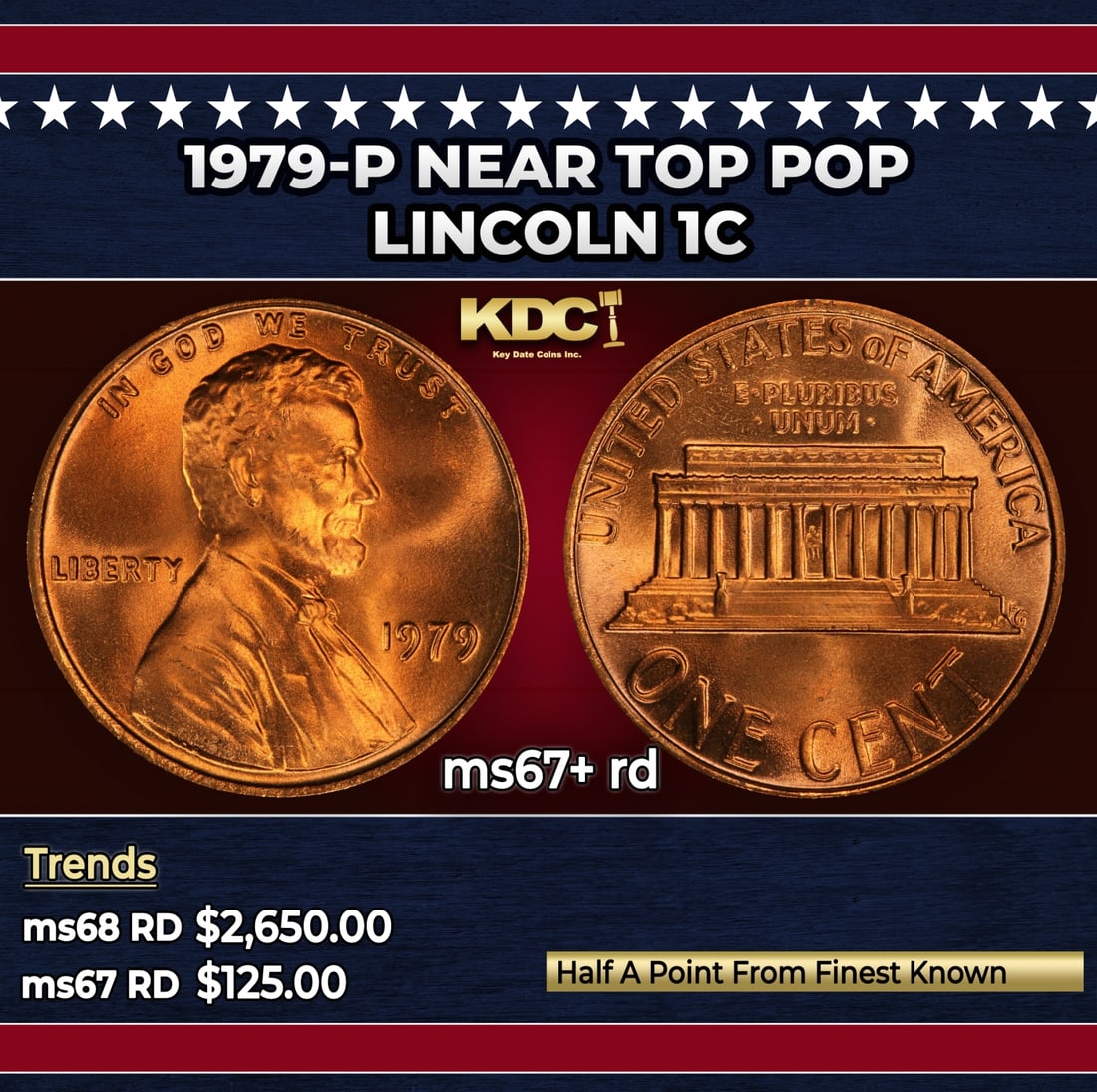 1979-p Lincoln Cent Near Top Pop 1c ms67+ rd SEGS (1 of 3)