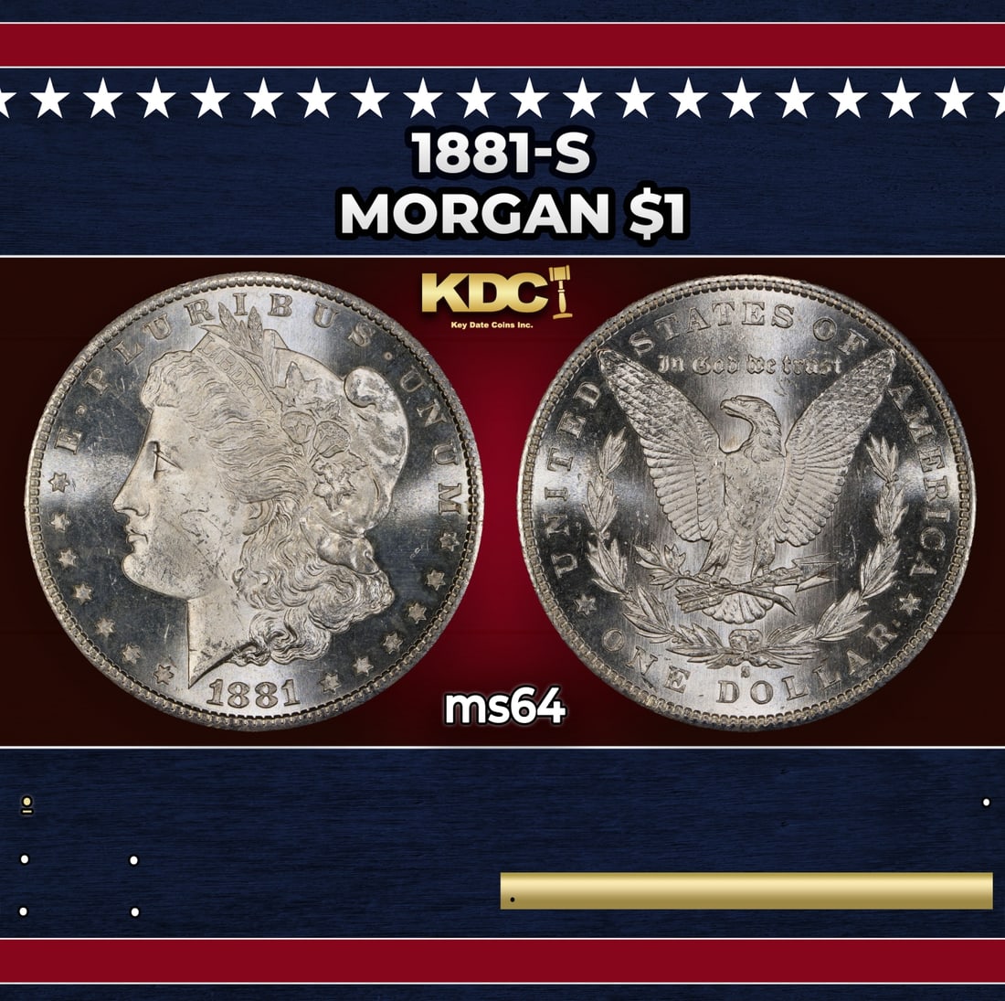 1881-s Morgan Dollar $1 Grades ms64: 1881-s Morgan Dollar $1 Grades ms64. Historic precious metal trends is causing increased spot pricing by the day. On auctions with set openings, we are doing our best to have items priced at their mar