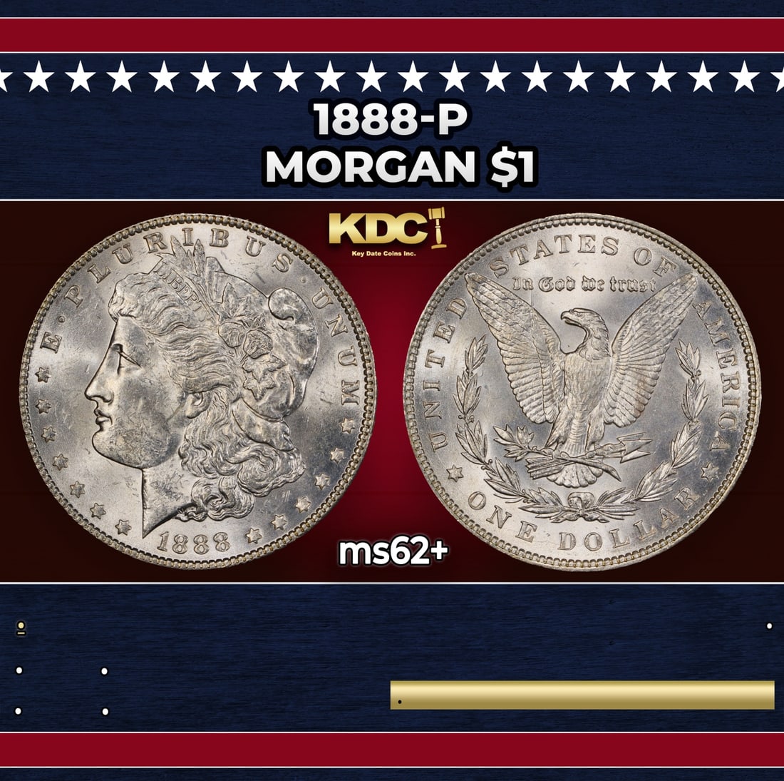 1888-p Morgan Dollar $1 Grades ms62+: 1888-p Morgan Dollar $1 Grades ms62+. Historic precious metal trends is causing increased spot pricing by the day. On auctions with set openings, we are doing our best to have items priced at their ma