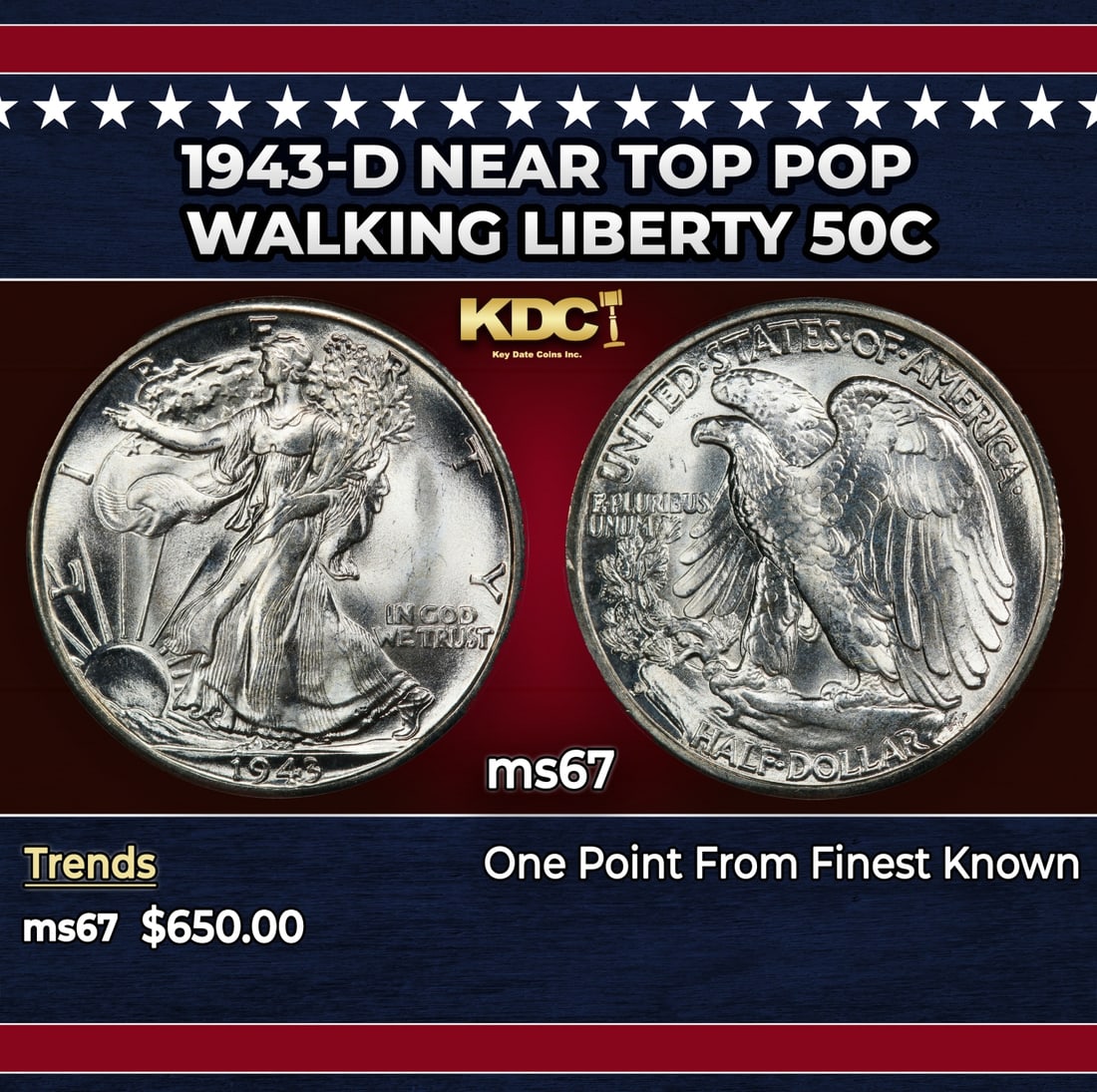 1943-d Walking Liberty Half Dollar Near Top Pop 50c ms67 SEGS: 1943-d Near Top Pop Walking Liberty Half Dollar 50c ms67 SEGS. Historic precious metal trends is causing increased spot pricing by the day. On auctions with set openings, we are doing our best to have