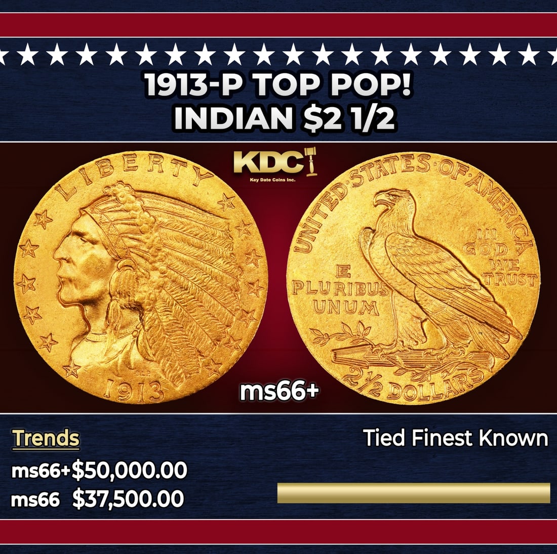 1913-p Gold Indian Quarter Eagle TOP POP! $2 1/2 ms66+ USCG: 1913-p TOP POP! Gold Indian Quarter Eagle $2 1/2 ms66+ USCG. The 1913 Indian quarter eagle is available in lower grades, but at the Premium Gem level it is conditionally rare. Blond-gold luster gliste