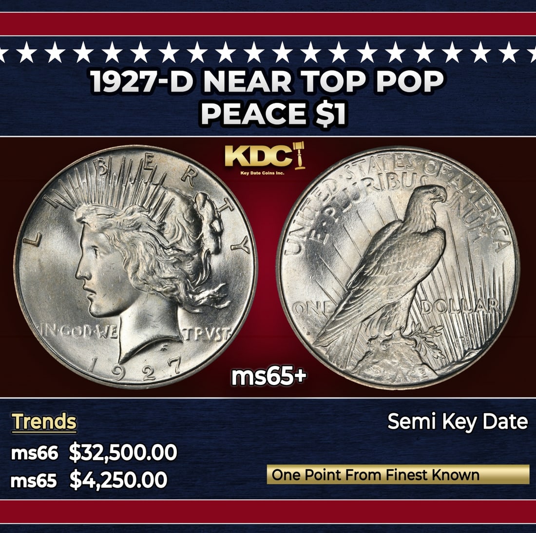 1927-d Peace Dollar Near Top Pop $1 ms65+ SEGS: 1927-d Near Top Pop Peace Dollar $1 ms65+ SEGS. Historic precious metal trends is causing increased spot pricing by the day. On auctions with set openings, we are doing our best to have items priced a