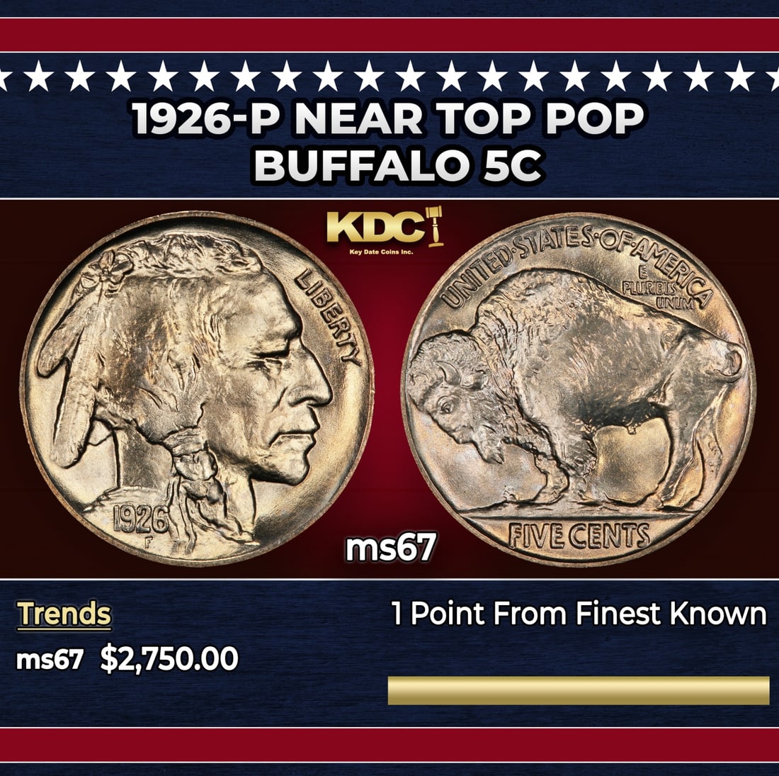 1926-p Buffalo Nickel Near Top Pop 5c ms67 SEGS: 1926-p Near Top Pop Buffalo Nickel 5c ms67 SEGS. Historic precious metal trends is causing increased spot pricing by the day. On auctions with set openings, we are doing our best to have items priced