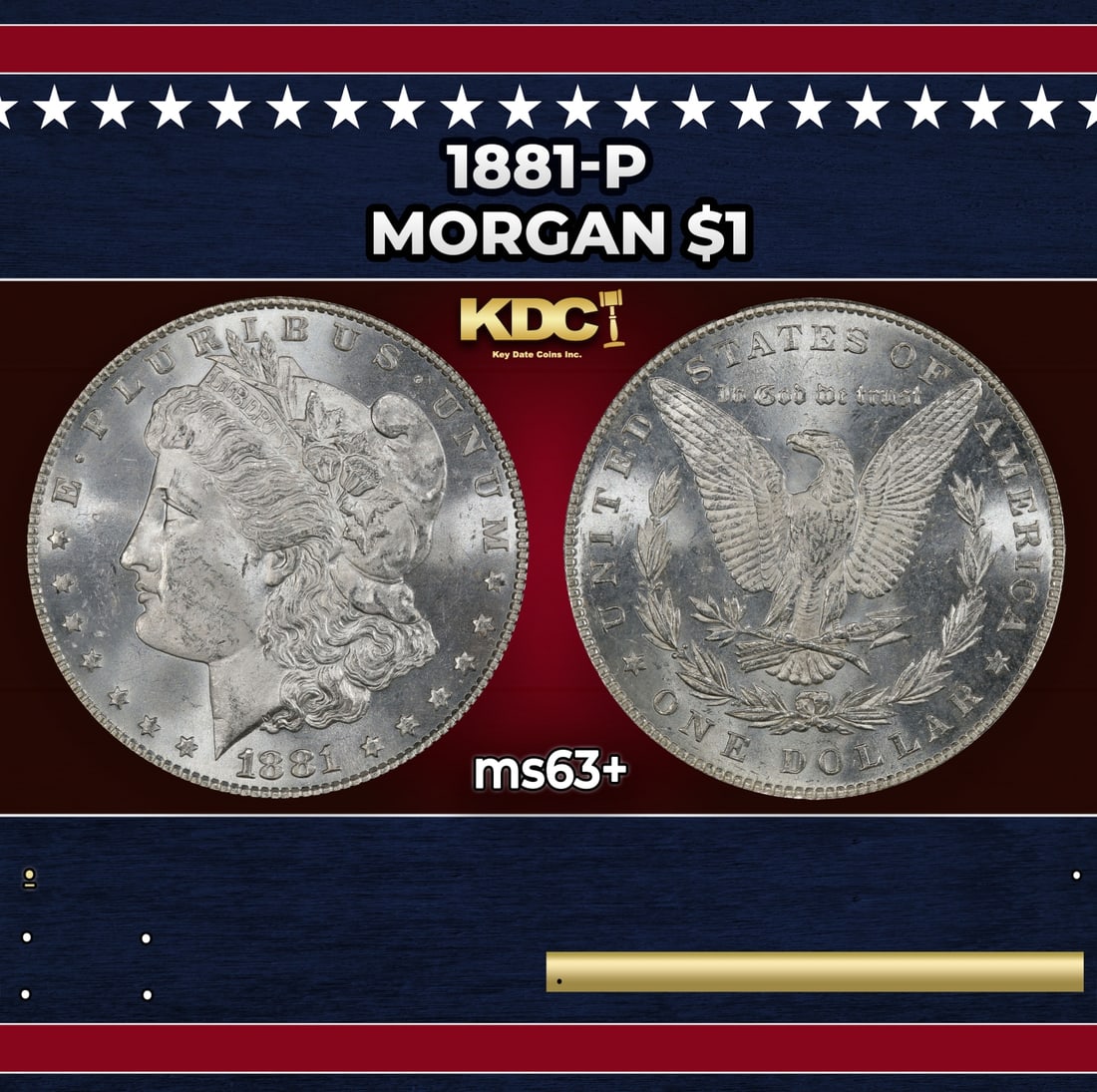 1881-p Morgan Dollar $1 Grades ms63+ (1 of 3)