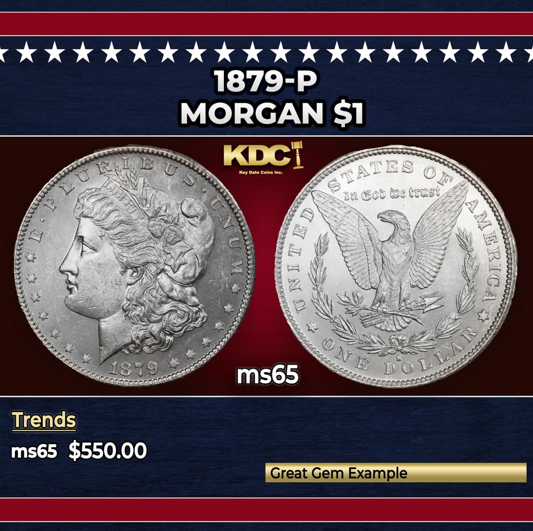 1879-p Morgan Dollar $1 Grades ms65 (1 of 3)