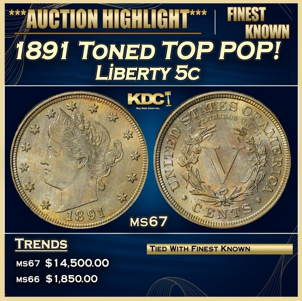 1891 Liberty Nickel Toned TOP POP! 5c ms67 SEGS (1 of 4)