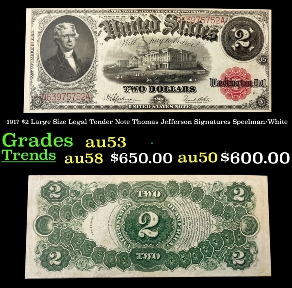 1917 $2 Large Size Legal Tender Note Thomas Jefferson Grades Select AU Signatures Speelman/White (1 of 3)