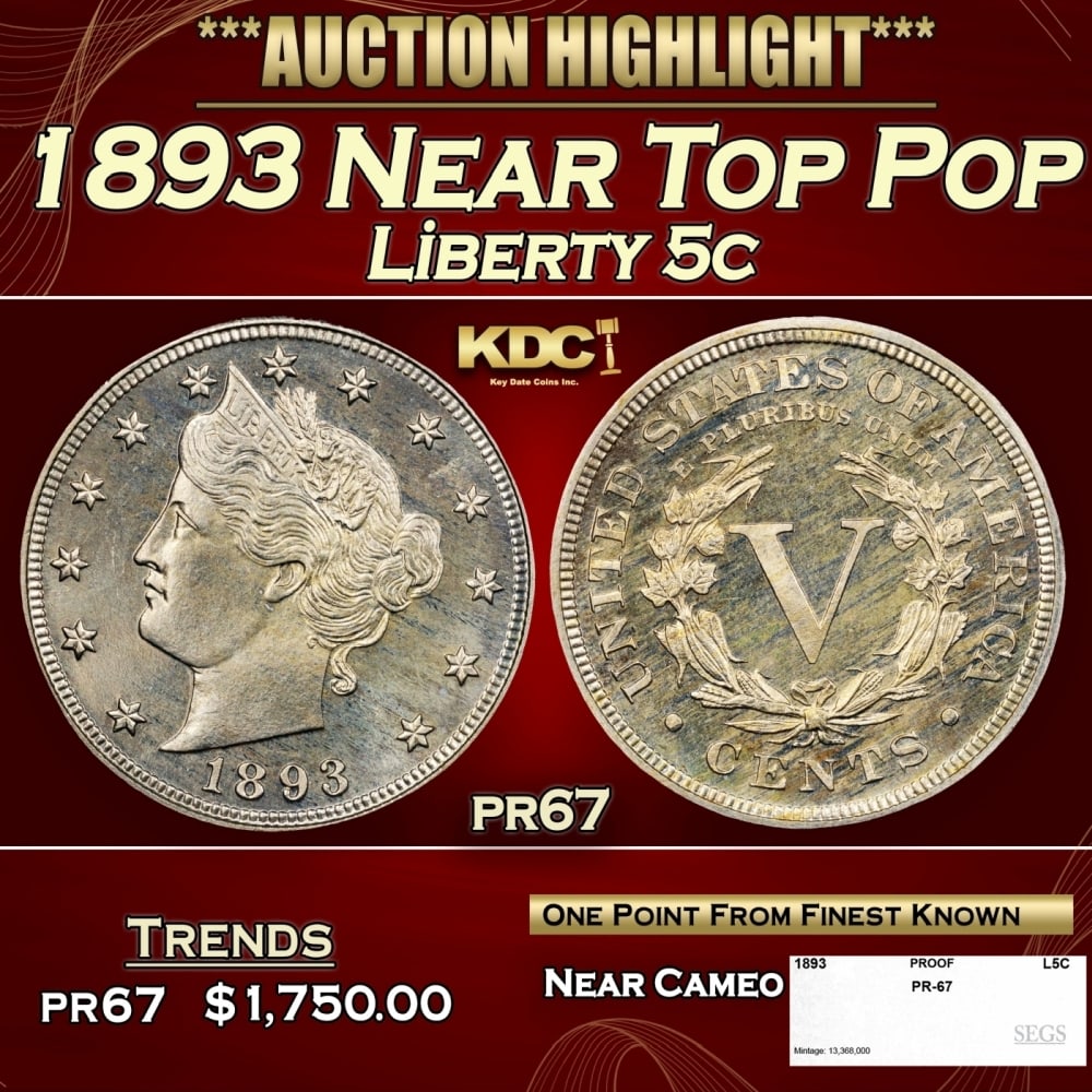 1893 Proof Liberty Nickel Near Top Pop 5c pr67 SEGS (1 of 4)