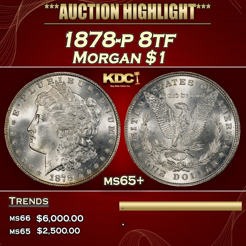 1878-p 8tf Morgan Dollar $1 ms65+ SEGS (1 of 4)