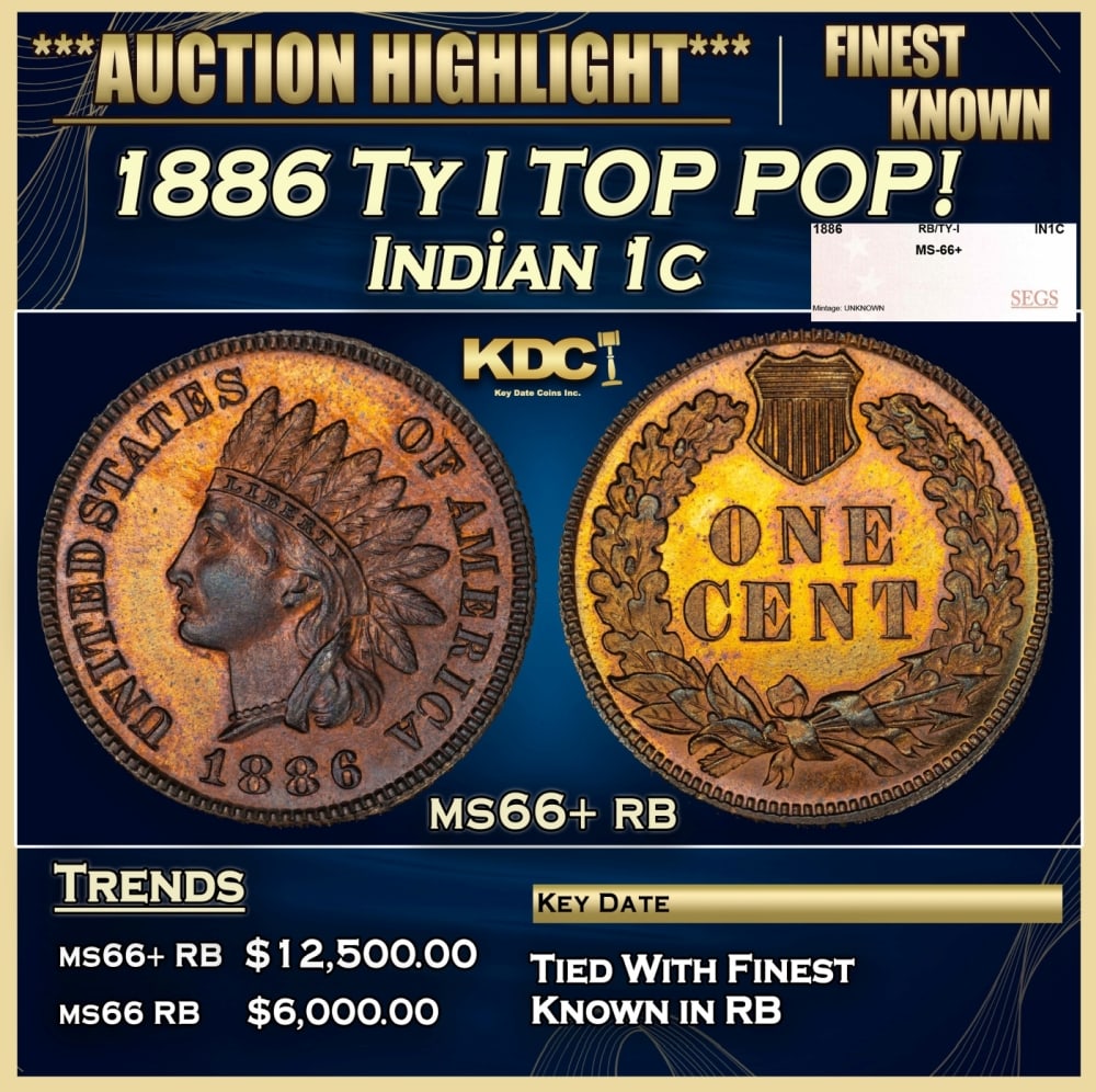1886 Ty I Indian Cent TOP POP! 1c ms66+ rb SEGS: 1886 Ty I TOP POP! Indian Cent 1c ms66+ rb SEGS. 0