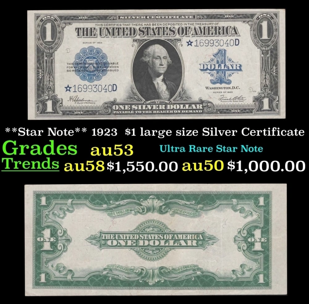 **Star Note** 1923 $1 large size Silver Certificate Grades Select AU (1 of 3)