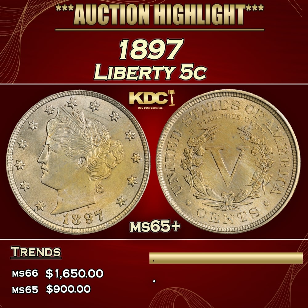 1897 Liberty Nickel 5c ms65+ SEGS (1 of 4)