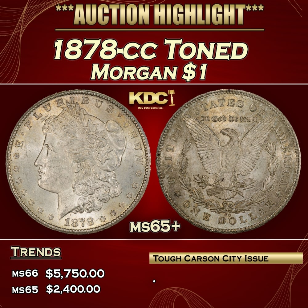1878-cc Morgan Dollar Toned $1 ms65+ SEGS (1 of 4)