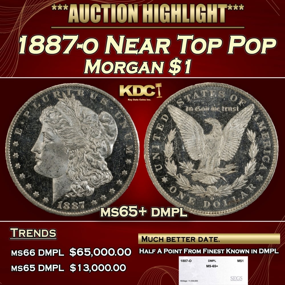 1887-o Morgan Dollar Near Top Pop $1 ms65+ dmpl SEGS: 1887-o Near Top Pop Morgan Dollar $1 ms65+ dmpl SEGS. 0
