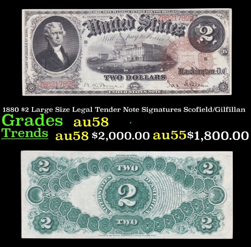 1880 $2 Large Size Legal Tender Note Grades Choice AU/BU Slider Signatures Scofield/Gilfillan (1 of 3)