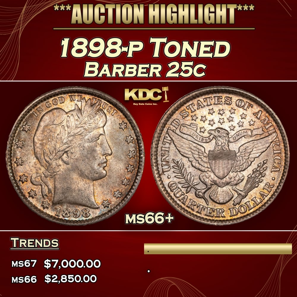 1898-p Barber Quarter Toned 25c ms66+ SEGS (1 of 4)