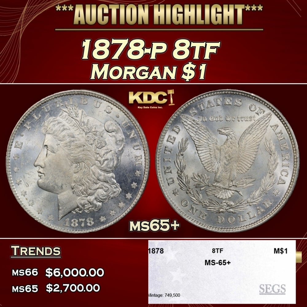 1878-p 8tf Morgan Dollar $1 ms65+ SEGS (1 of 4)