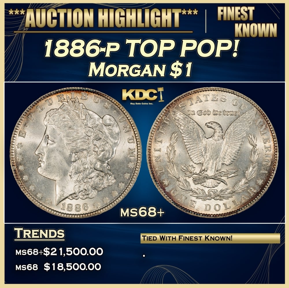 1886-p Morgan Dollar TOP POP! $1 ms68+ SEGS (1 of 4)