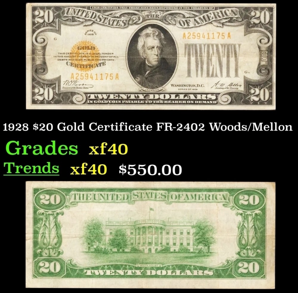 1928 $20 Gold Certificate FR-2402 Woods/Mellon Grades xf (1 of 3)