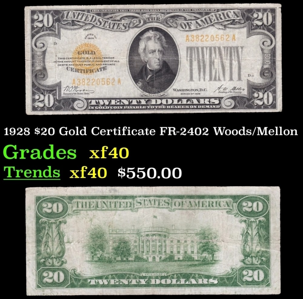 1928 $20 Gold Certificate FR-2402 Woods/Mellon Grades xf (1 of 3)