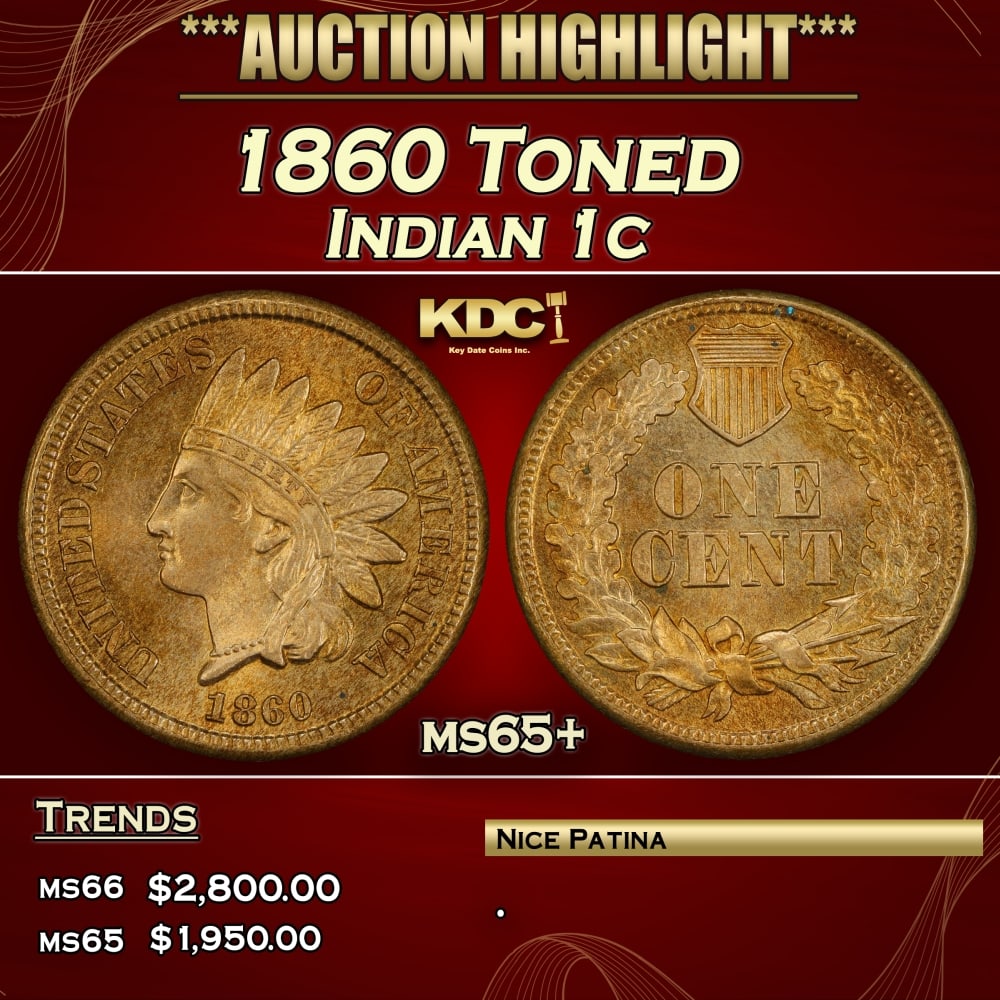 1860 Indian Cent Toned 1c ms65+ SEGS (1 of 4)