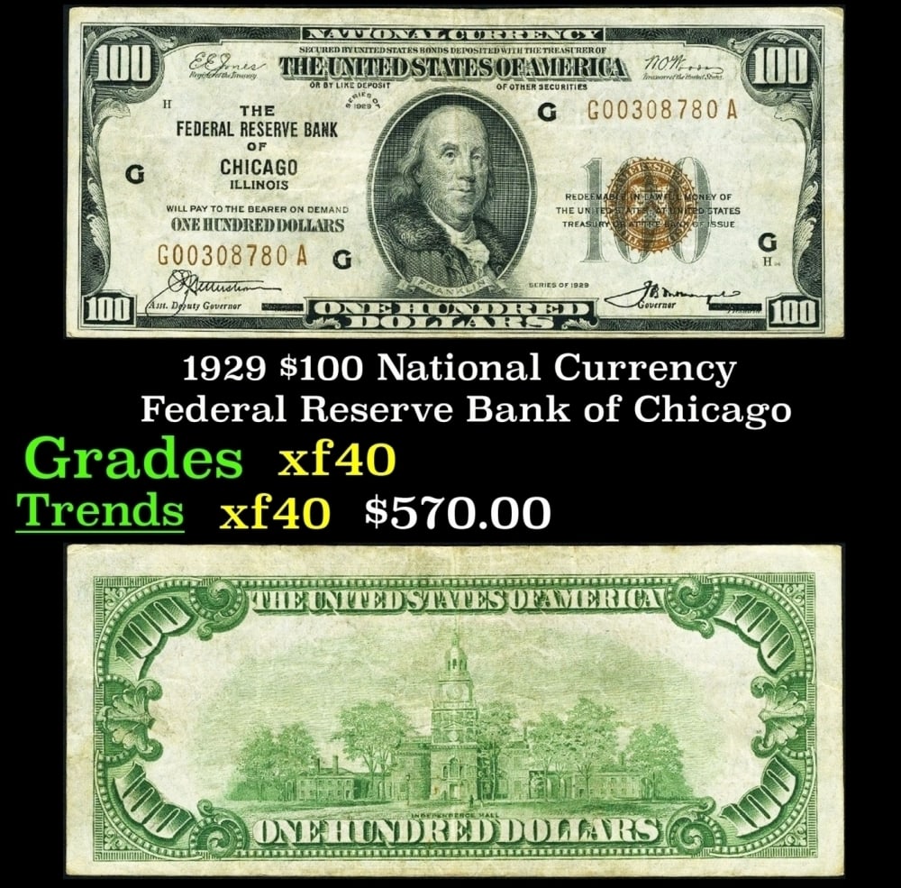 1929 $100 National Currency Federal Reserve Bank of Chicago Grades xf (1 of 3)