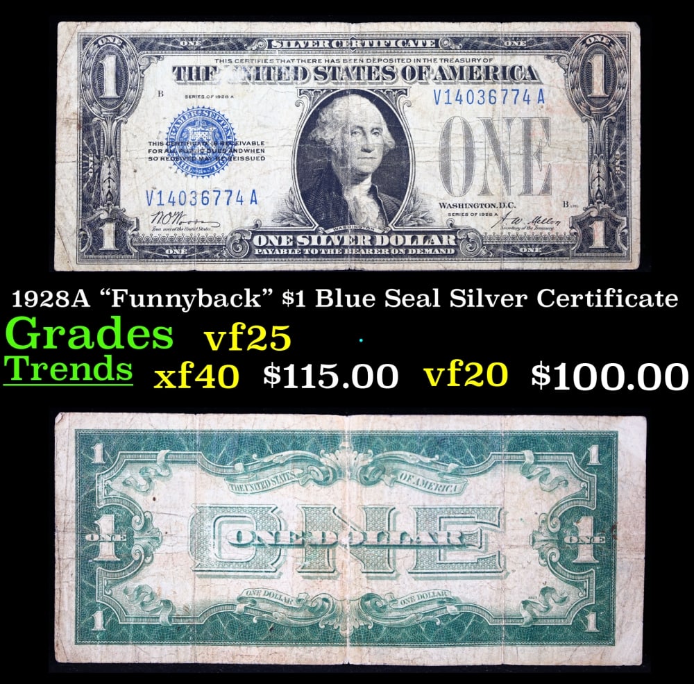 1928A $1 Blue Seal Silver Certificate "Funnyback" Grades vf+ (1 of 3)