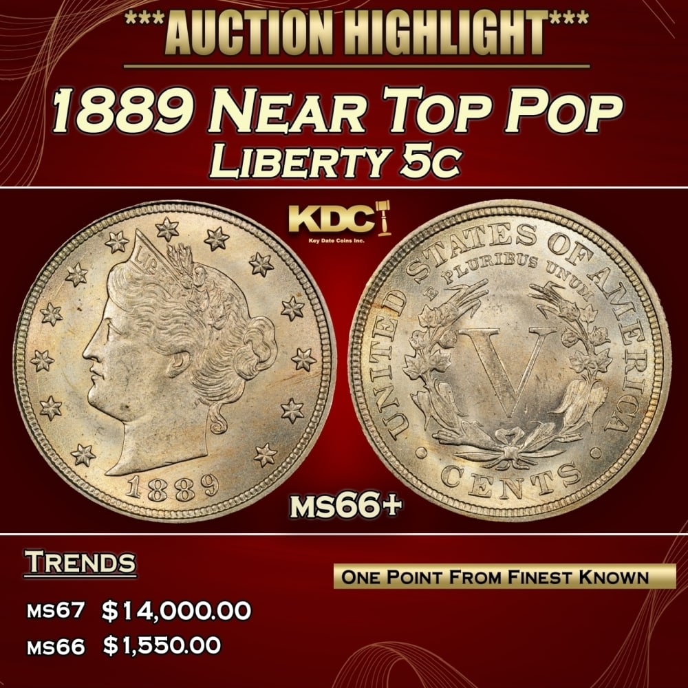 1889 Liberty Nickel Near Top Pop 5c ms66+ SEGS (1 of 4)