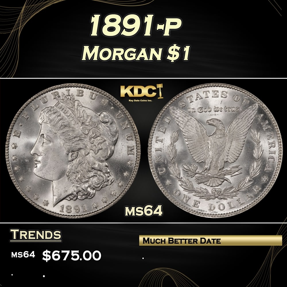 1891-p Morgan Dollar $1 Grades ms64 (1 of 3)